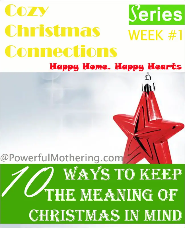 10-ways-to-keep-the-meaning-of-christmas-in-mind