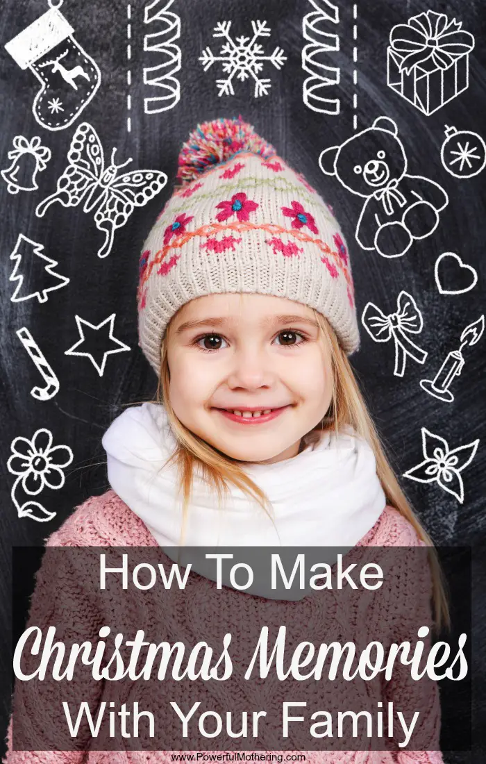 how-to-make-christmas-memories-with-your-family