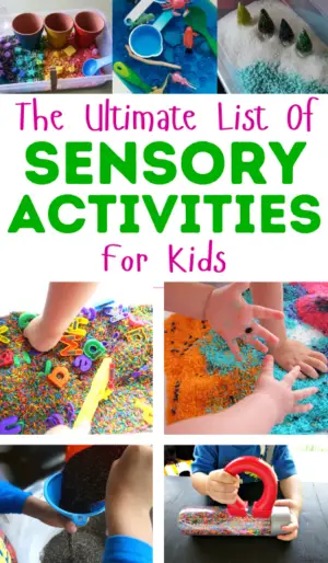 The Ultimate List Of Sensory Activities