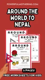 Around The World to Nepal – Free Worksheets for Kids