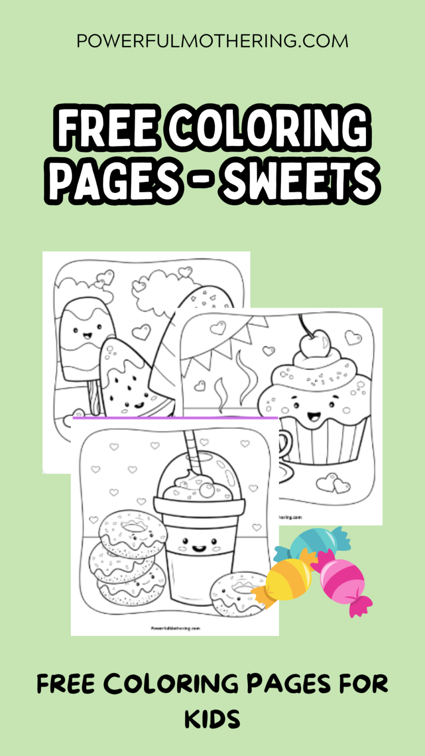 Free Coloring Pages - Sweets - Powerful Mothering - Learning Printables ...